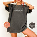 Comfort Colors In My Yoga Era Shirt | Lover Fitness Workout Exercise Mom Meditation Women Tee