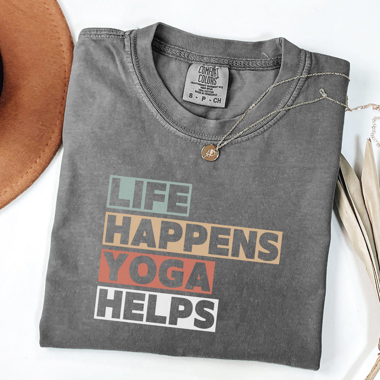 Life Happens Yoga Helps Shirt Comfort Colors | Meditation Gift Personalized Funny Relaxation Tee