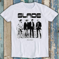 Slade Music Rock 70s T Shirt | Funny Meme Unisex Top | Gamer Cult Movie Music Gift
