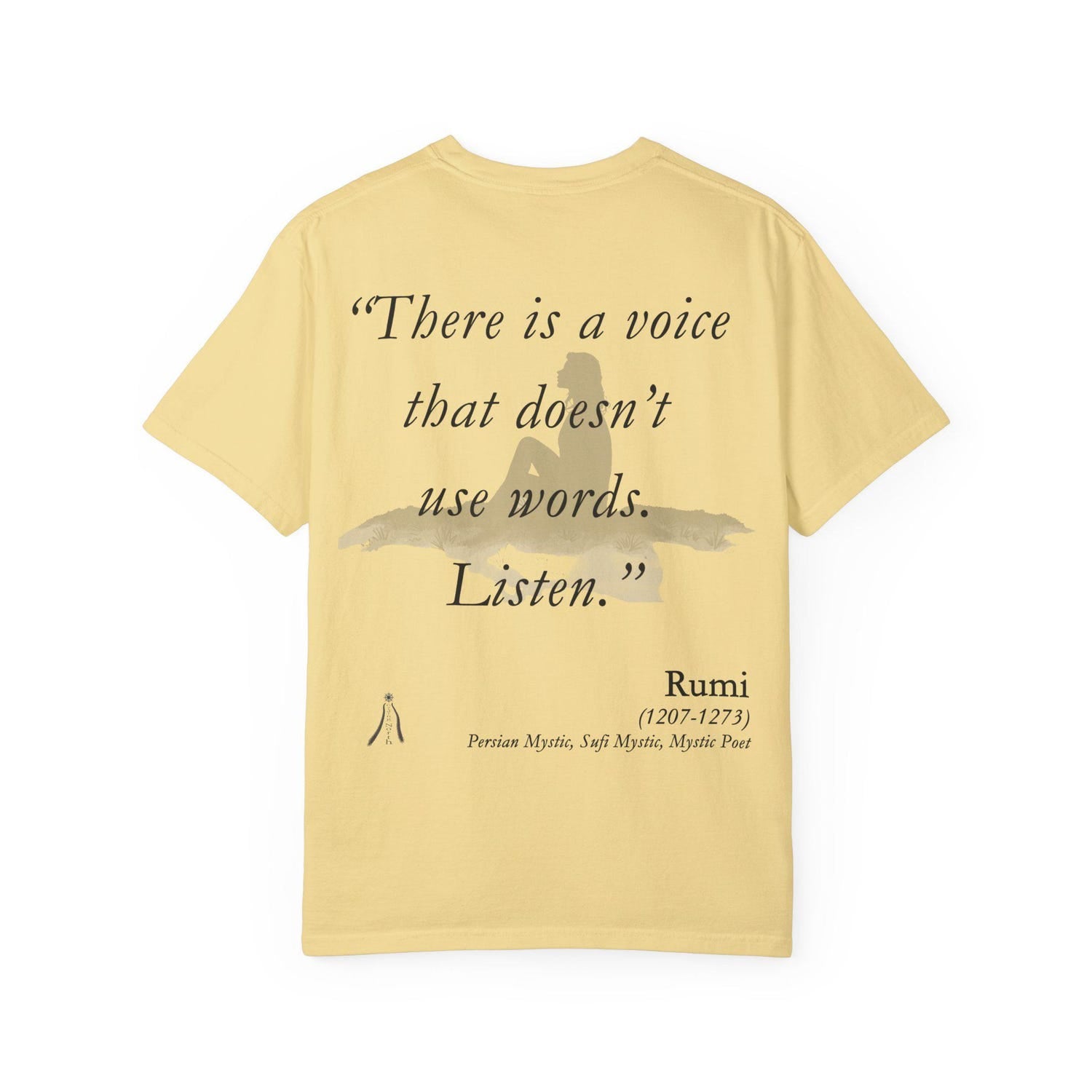 Rumi Quote Comfort Colors T-Shirt | There Is Voice Doesn't Use Words Yoga Minimalist Poetic Tee