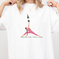 Yoga Wine T-Shirt: Funny Workout Tee for Wine Lovers