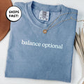 Comfort ColorsÂ® Yoga Teacher Shirt: Aesthetic Urban Style Funny Quotes Tee Gift