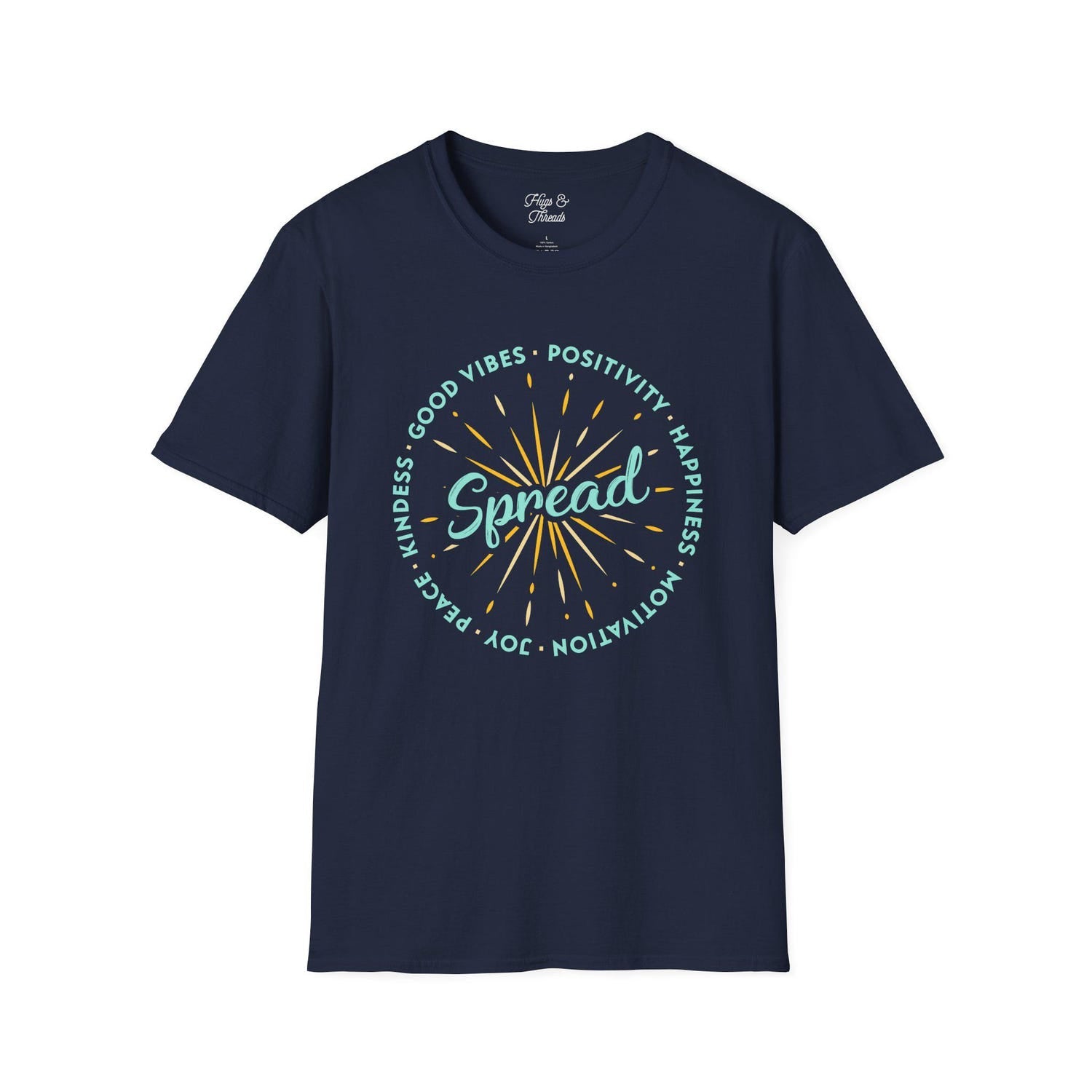 Spread Good Vibes T-Shirt | Positive Message Unisex Tee