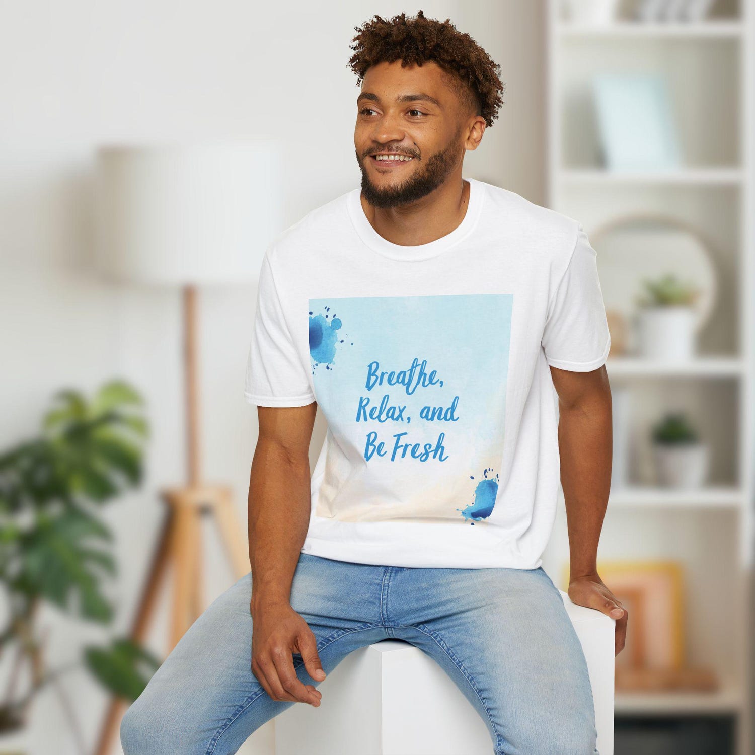 Breathe Relax Be Fresh T-Shirt | Unisex Soft Cotton Crewneck Tee