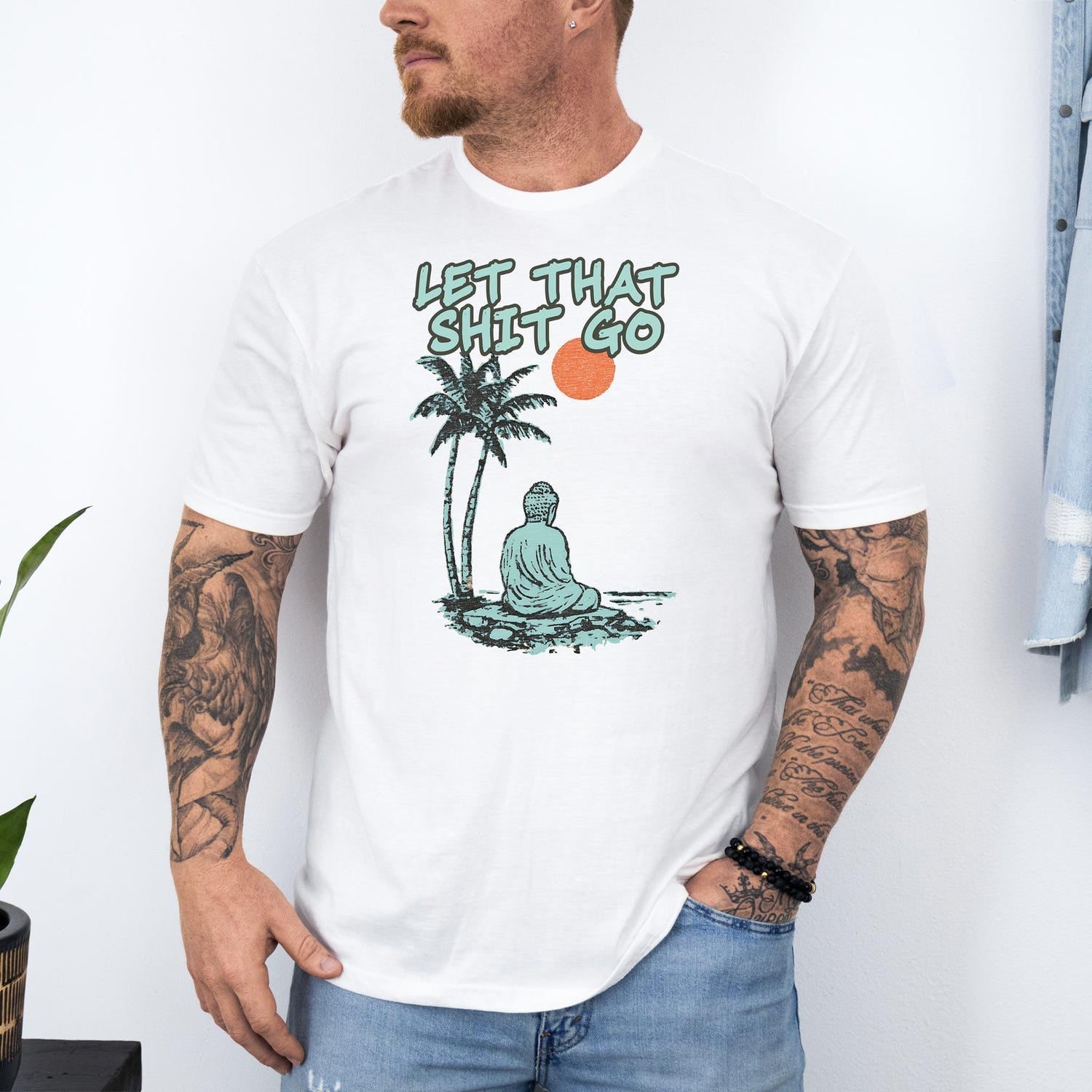 Let That Shit Go Shirt: Funny Buddha Motivational Gift, Yoga Tee Meditation Shirt