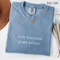 Yoga teacher shirt life happens yoga instructor tshirt funny yogi t shirt hoodie mindfulness sweatshirt gift yoga class yoga studio