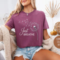 Just Breathe Comfort Colors Shirt: Motivational Dandelion Yoga Meditation Tee