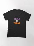 Trick Or Treat Classic T Shirt Everyday Wear 13