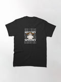 Spooky Season Classic T Shirt 104