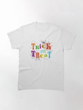 Trick Or Treat Halloween Classic T Shirt Gift Ready 3
