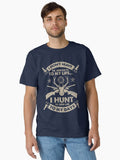 Humor Hunting Quote Hunter Vintage Distressed Classic T Shirt T Shirt Trending US Hot Right Now