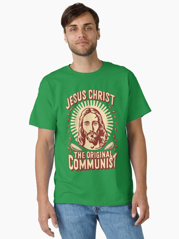 Jesus Christ The Original Communist Classic Shirt T Shirt Gift Ready