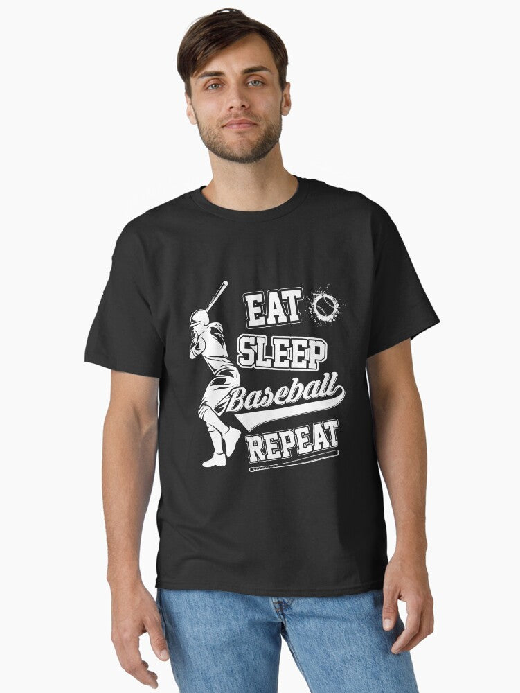 Eat Sleep Baseball Repeat Classic T Shirt T Shirt Streetwear Style Gift Ready