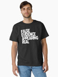 Fear False Evidence Appearing Real White Text Classic T Shirt T Shirt Cute Design