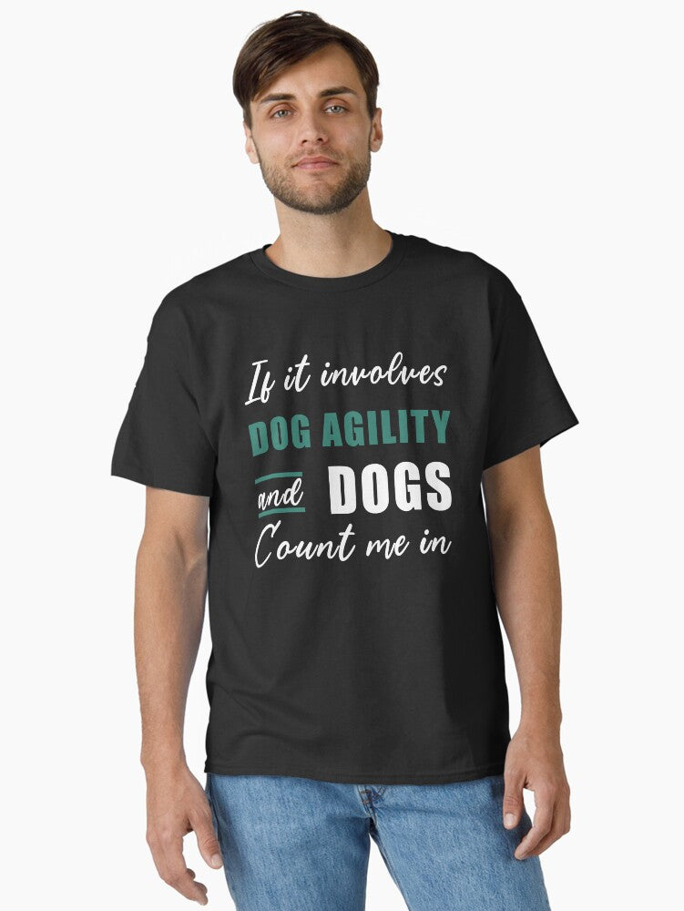 If It Involves Dog Agility Funny Agility Dog