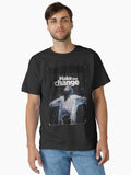 Make that change Classic T Shirt T Shirt Clean Design