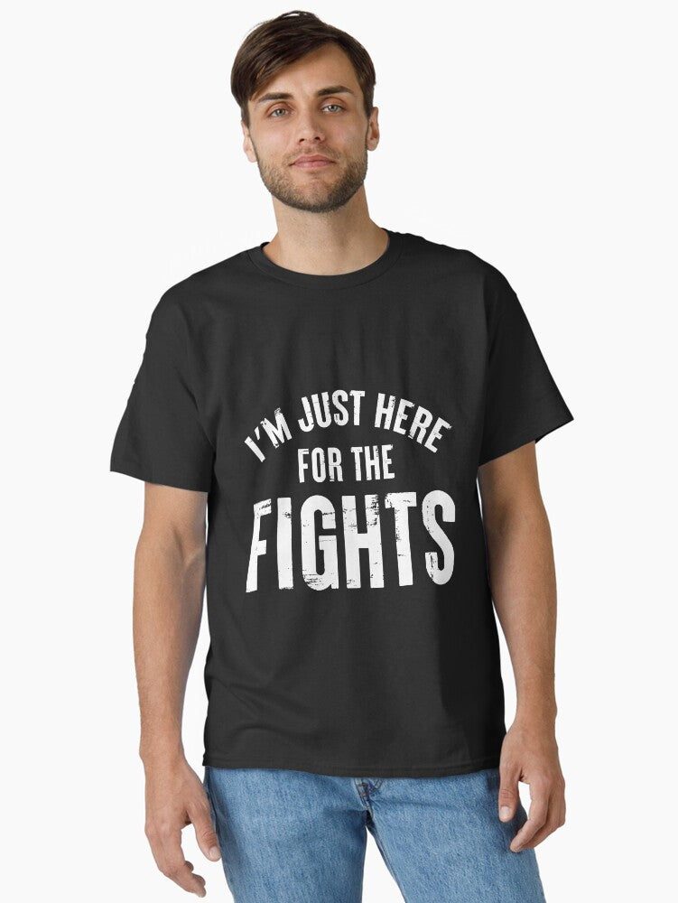 Hockey I Just Here For The Fights Classic Shirt T Shirt Everyday Wear