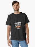 Grandpa Says I M A Bear Fan Classic T Shirt T Shirt Minimal Style
