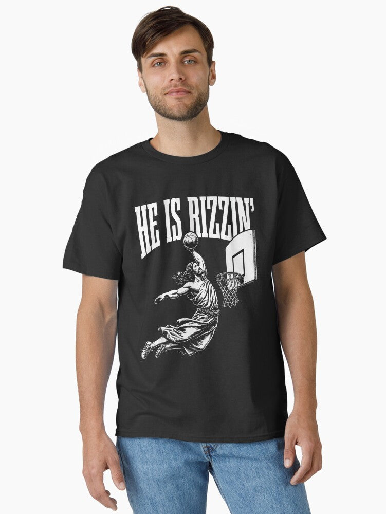 He Is Rizzin Funny Jesus Basketball Meme Classic Shirt T Shirt Clean Design