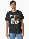 IT MY BIRTHDAY racing drivers birthday motorsport fans birthday motorsport lover racing fanatic Classic Shirt T Shirt