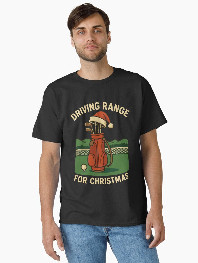 Driving Range For Christmas Golf Lover Holiday Classic TShirt T-Shirt | Fan Favorite Artwork | Top Pick For Gifting