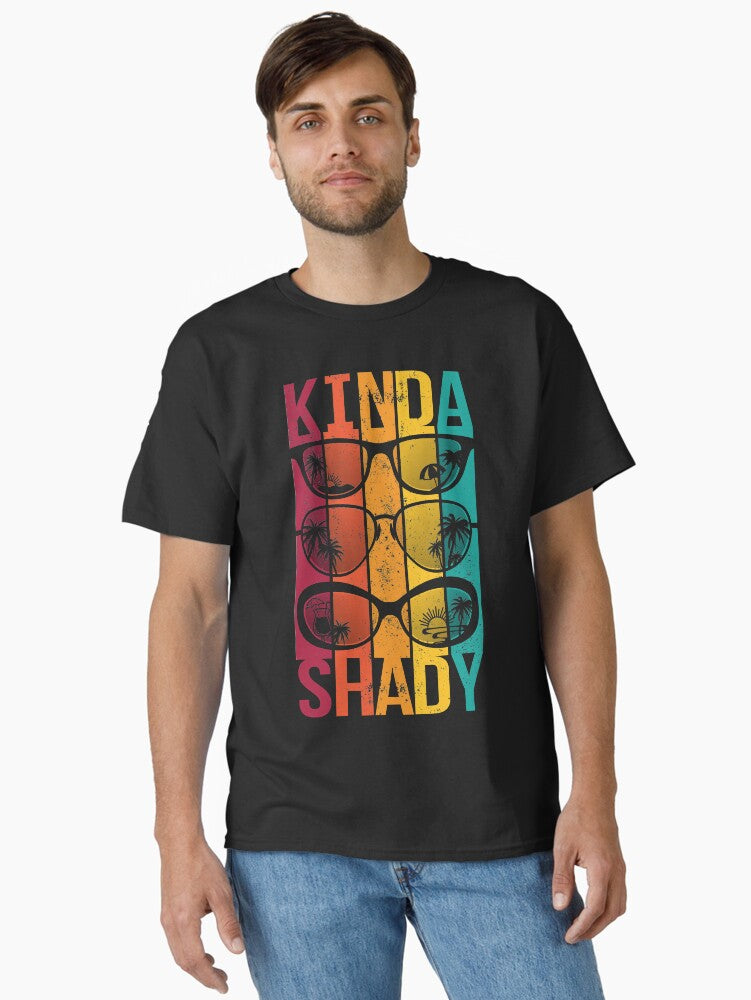 Kinda Shady Summer Beach shirt Classic Shirt T Shirt US Market