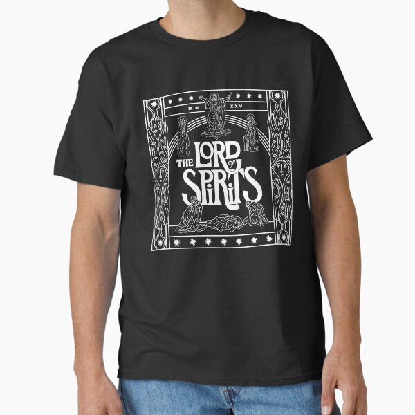 The Lord of Spirits - White Classic T-Shirt for Sale by LOSConPopUp