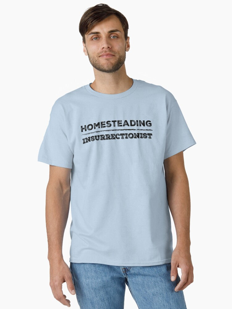 Homesteading Insurrectionist