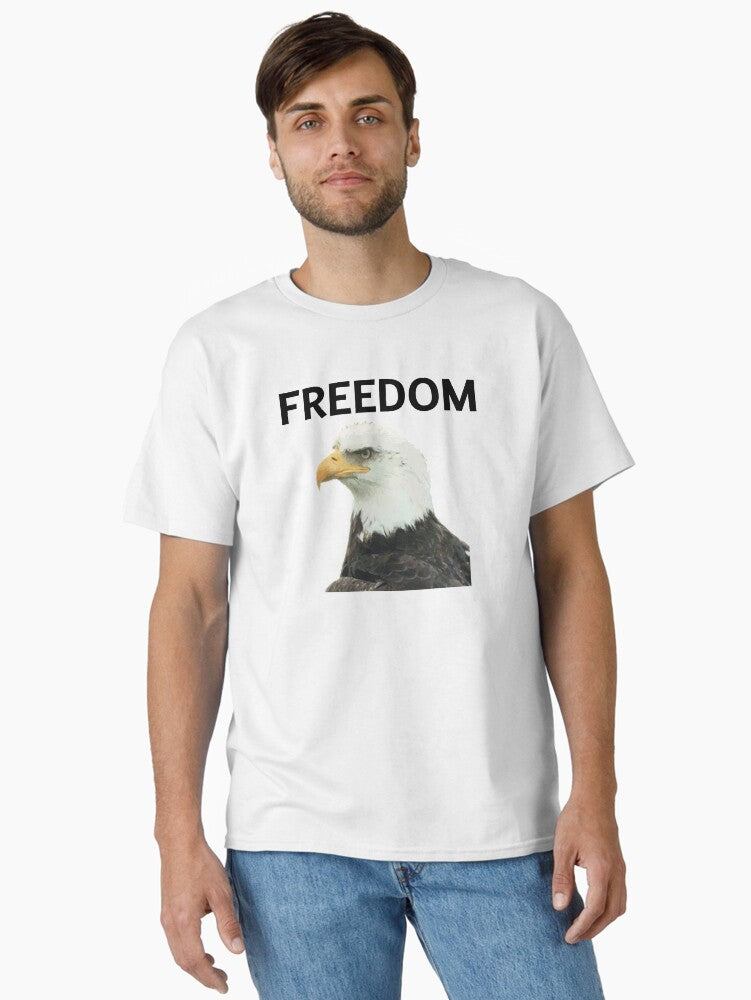 Freedom Eagle Classic Shirt T Shirt Gift Ready
