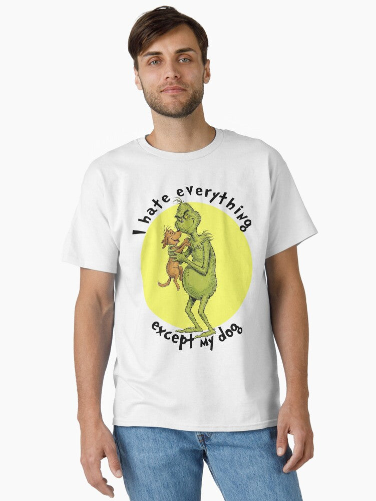 I hate everything except my dog black letters Classic T Shirt T Shirt Viral TikTok Limited Drop Feel