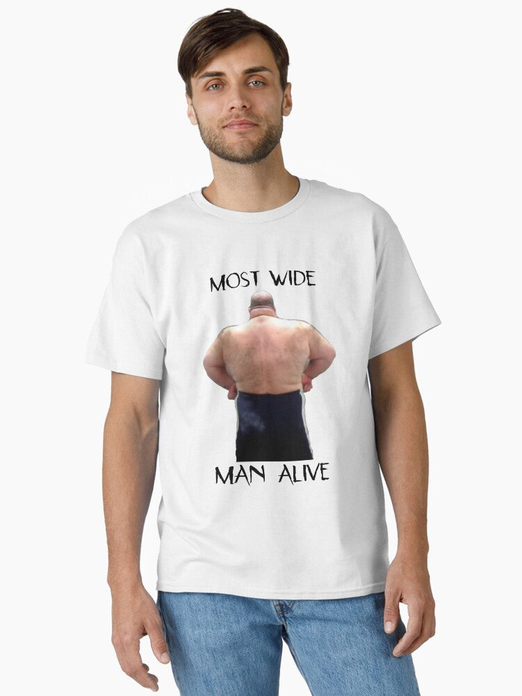 Kyriakos Grizzly Kapakoulak Most Wide Man Alive Classic T Shirt T Shirt US Market