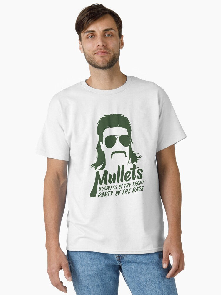 Mullets - Business in the Front - Party in the Back Classic T-Shirt T-Shirt | Aesthetic Graphic | Top Pick For Fans