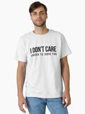 I Don t Care Enough To Judge You Funny Sayings Classic T Shirt T Shirt Trending US Hot Right Now