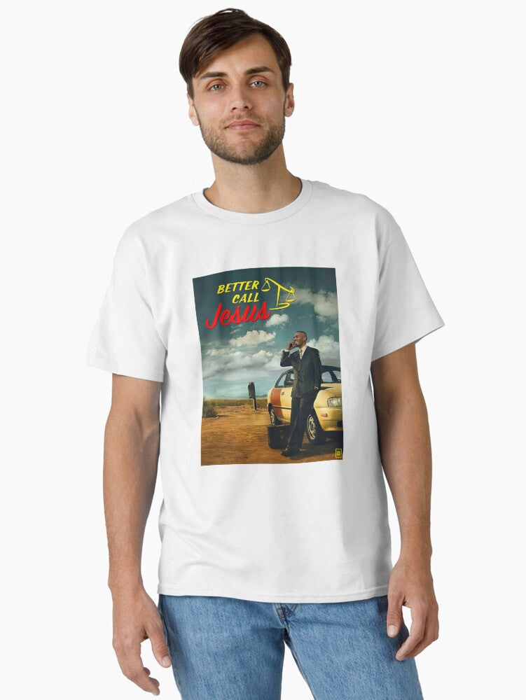 Better Call Jesus Classic Shirt T Shirt Clean Design