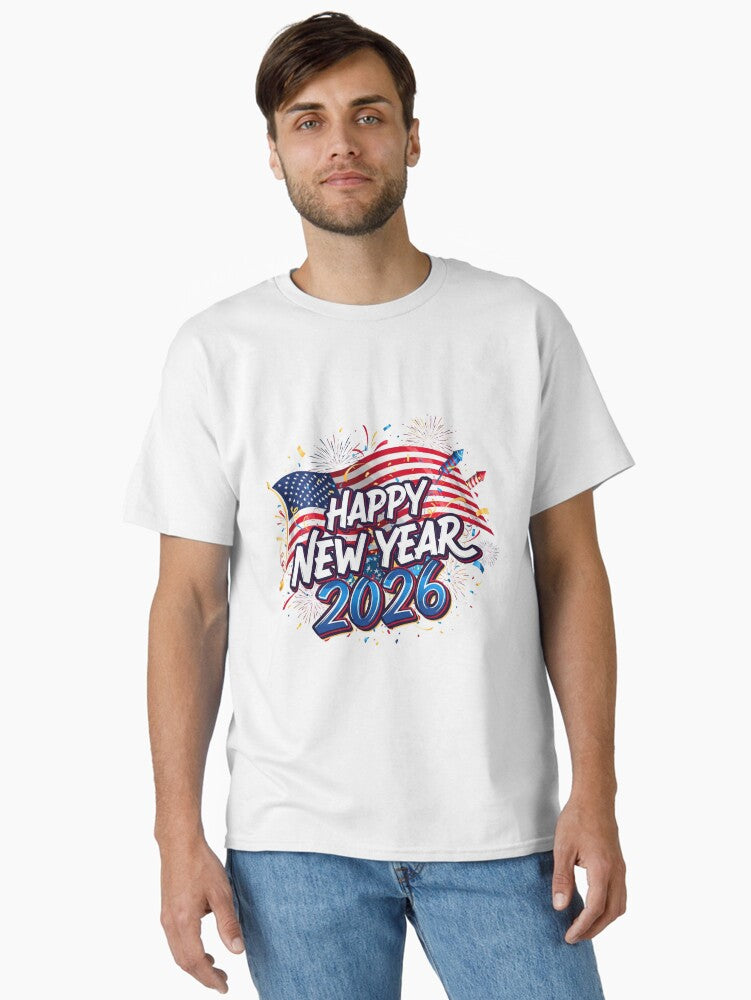Patriotic Happy New Year 2026 USA Flag and Fireworks Celebration Classic T Shirt T Shirt Premium Print Best Seller Look