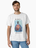 He forgives all of our bins Classic Shirt T Shirt US Market