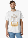 In My Dream World Books Are Free and Reading Makes You Thin Classic T Shirt T Shirt High Search Demand Daily Comfort