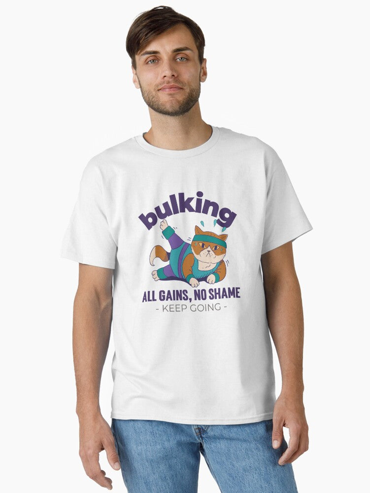 All gains no shame bulking fitness Classic T Shirt T Shirt Clean Design