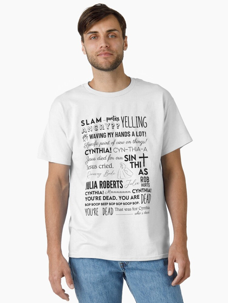 22 Jump Street Slam Poetry Waving My Hands A LOT Cynthia Jesus Died for our Sin Thi AS Classic Shirt T Shirt Premium Pri