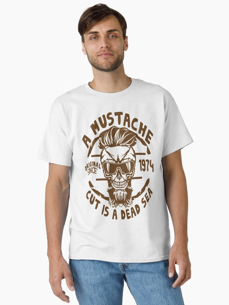 hipster skull quote mustache cut dead sea beard since Classic Shirt T Shirt Clean Design