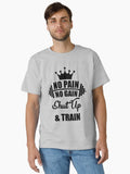 No pain no gain shut up and train motivation workout t shirt Classic T Shirt T Shirt US Market