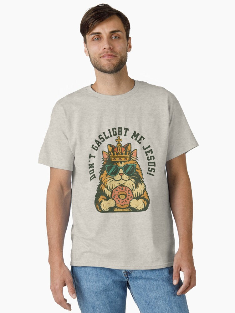 Don gaslight me Jesus Book lover Princess Donut Classic Shirt T Shirt US Market