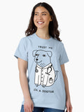 Dogtor Classic T Shirt Women T Shirt Viral TikTok Gift Ready