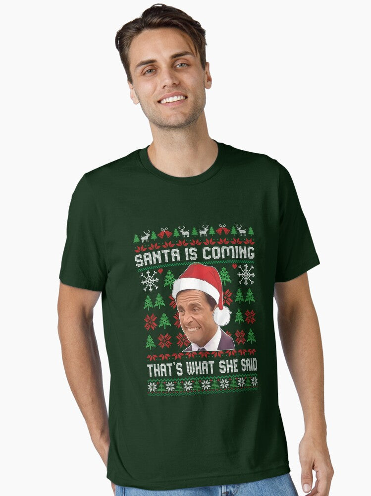 Santa Is Coming Thats What She Said Essential T Shirt T Shirt Generic Icon Style