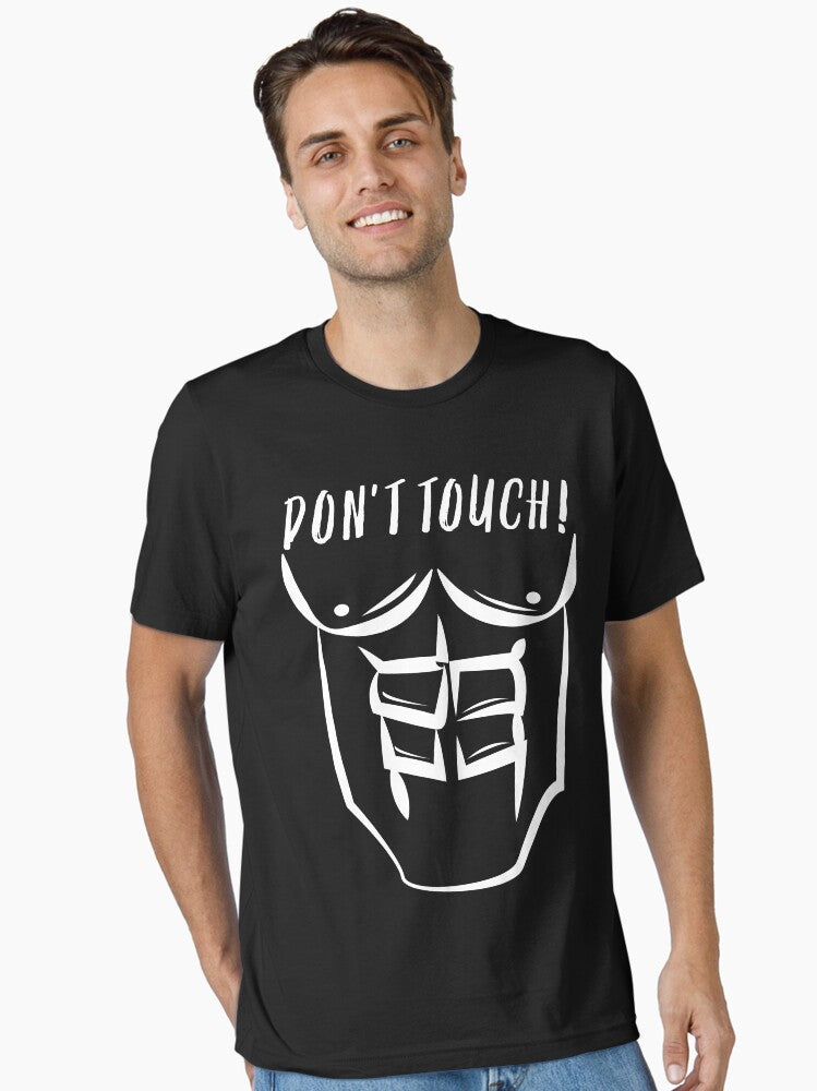 Dont Touch Essential Shirt T Shirt Clean Design