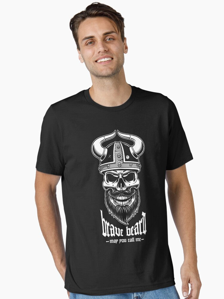 brave beard may you call me Essential Shirt T Shirt Minimal Style