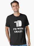 I m With Crazy Essential T Shirt T Shirt Trending US Hot Right Now