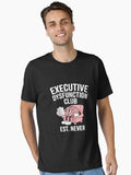 Executive Dysfunction Club – Relatable ADHD Essential T-Shirt