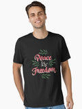 Peace Is Freedom Essential Shirt T Shirt Minimal Style