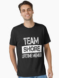 Shore Name Shore Lifetime member Essential Shirt T Shirt Gift Ready